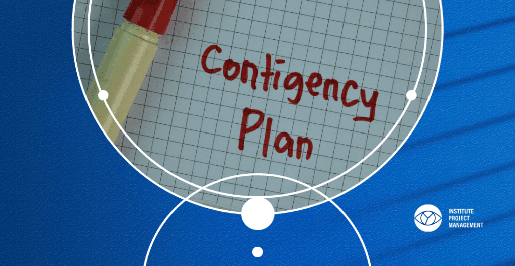 What Is a Contingency Plan? A PM Guide